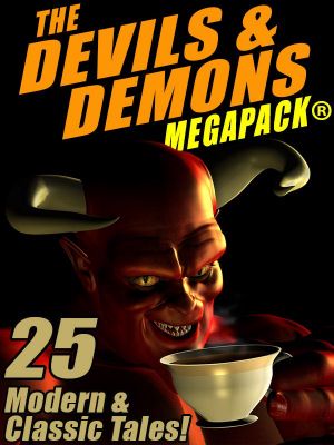 [Devils & Demons 01] • The Devils & Demons MEGAPACK®